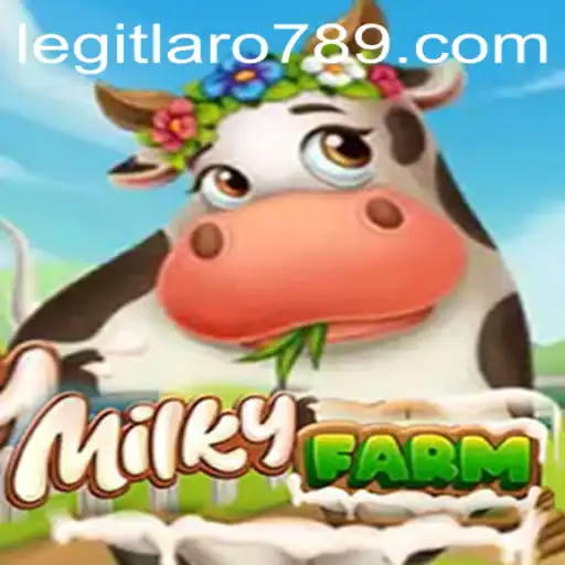 Discover the Enchanting World of MilkyFarm with LARO789